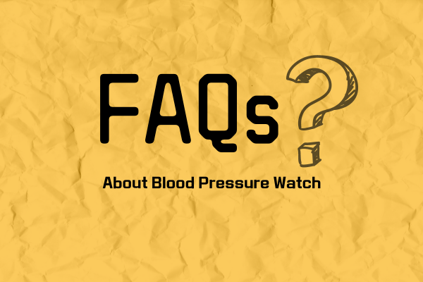 FAQs: Unlock the Secrets of Smart Watch with Blood Pressure Monitor